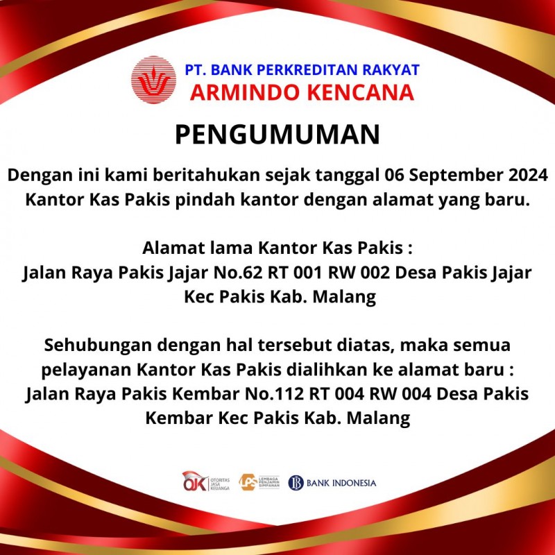 PENGUMUMAN PINDAH KANTOR KAS PAKIS PT. BPR ARMINDO KENCANA