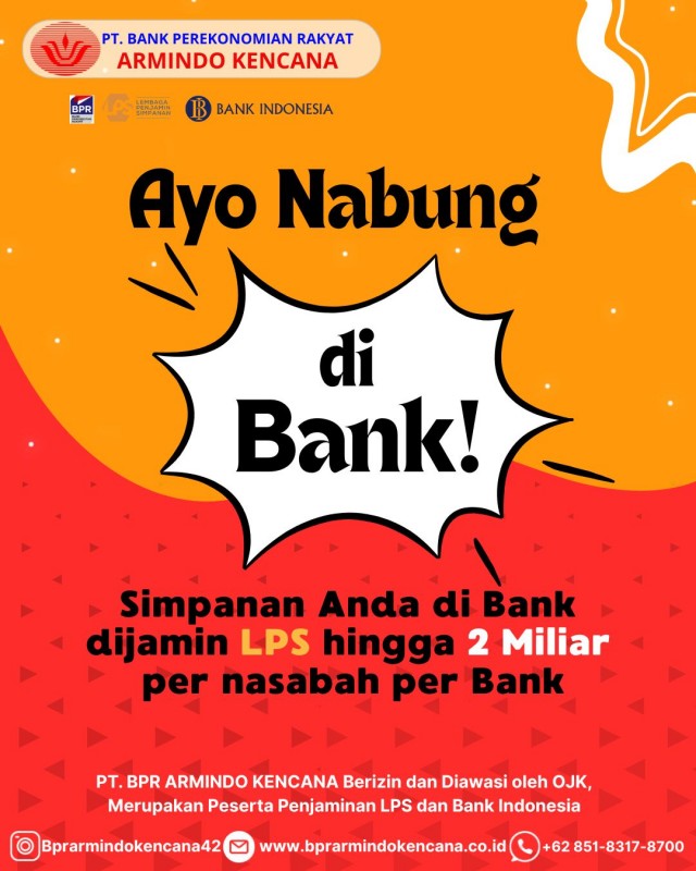 AYO MENABUNG DI BANK YANG DIJAMIN OLEH LPS HINGGA 2 MILIAR PER NASABAH